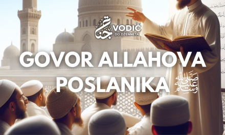 Govor Allahova Poslanika, sallallahu alejhi ve sellem