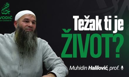 TEŽAK TI JE ŽIVOT – Muhidin Halilović, prof.