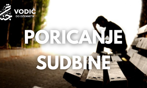 Poricanje sudbine