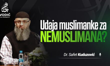 UDAJA MUSLIMANKE ZA NEMUSLIMANA – Dr. Safet Kuduzović